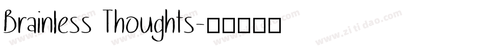 Brainless Thoughts字体转换